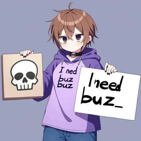 1boy, brown hair, wearing long collars, black eyes, emo style, delicate, baggy eyes, wearing a long collar, feminine, blue pants, Otaku, feminine curves, purple t-shirt below, black nails, icon, skull symbol tshirt,, English text, Holding a sign that reads the text: "I need Buzz", handwritten text,