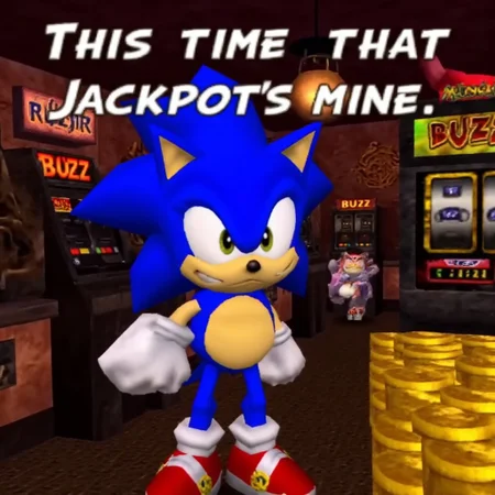 The text "This time, that jackpot's mine." hovers in the air. Front and center, Sonic winks at the camera with a mischievous grin, one hand outstretched, palm open like he's expecting a shower of coins. Shadow (a character from the Sonic universe) is silhouetted, barely visible in the casino, maybe leaning against a slot machine, looking smug with a big stack of gold coins  with text "BUZZ" next to him. The style is a cinematic screenshot from "Sonic Adventure 2", that early 2000s 3D look. Think bright, kinda blocky, but full of attitude.