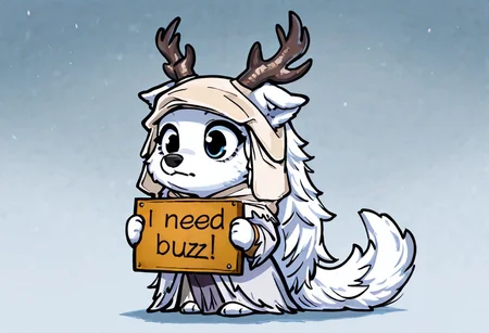 masterpiece,best quality,amazing quality,very aesthetic,high resolution,ultra-detailed,absurdres,newest,detailed fur, furry,1girl, vicar amelia, bloodborne, antlers, dog, long white fur, cute, chibi, need_buzz, holding sign that reads "I need buzz!"