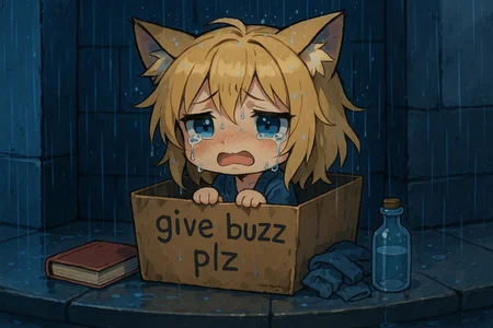 Sad, crying anime chibi catgirl in a cardboard box that reads "give buzz plz". She has blonde, fluffy, messy hair. Beside the box she has few belogings such as a book, some clothes and a bottle. The scene takes place in a sad corner of the street under a heavy rain that wets everything. No mexico filter. Use vivid color.