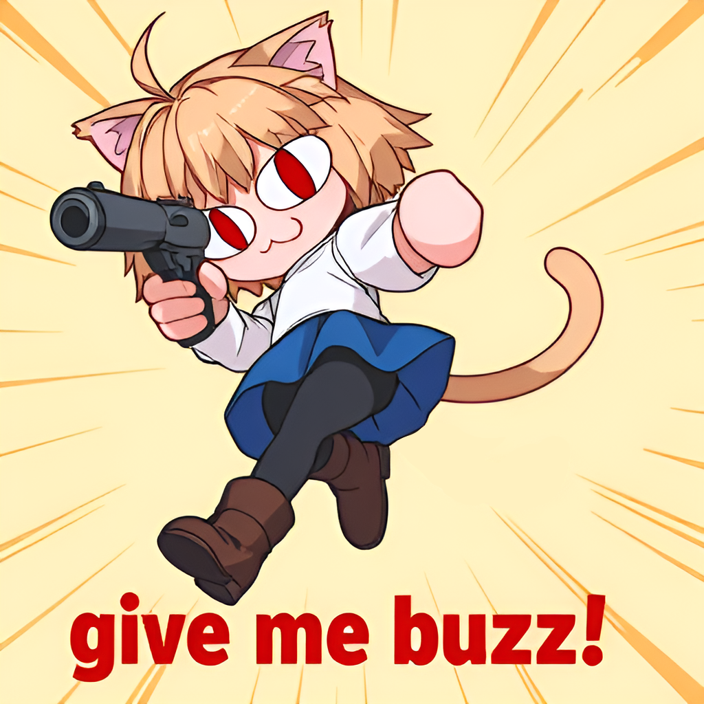 an image of Neco Arc, a chibi with short, messy, light tan hair. She has large, red eyes and cat ears. She wears a simple, white, long-sleeved shirt, and a blue, pleated skirt. Her legs are covered in dark gray tights, and she is wearing brown, ankle-length boots. Her tail, which is light tan and slightly curved, emerges from her skirt and extends behind her. She has a very happy look. She is pointing a gun at the viewer with an angry look on her face. Strong perspective effect, the camera has its focal point on the gun. Text at the bottom reads "give me buzz!" in bloody red font. The background is a vibrant yellow with lots of action lines. one tail only