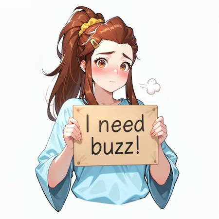 score_9, score_8_up, score_7_up, score_6_up, anime, beautiful, stunning, masterpiece, best quality, amazing quality,
brigitte (overwatch), brown hair, long hair, ponytail, brown eyes,
need_buzz, holding sign
1girl, solo, hair ornament, long hair, blush, hairclip, simple background, shirt, blue shirt, upper body, looking at viewer, long sleeves, puff of air, cropped torso, closed mouth, scrunchie, wide sleeves,