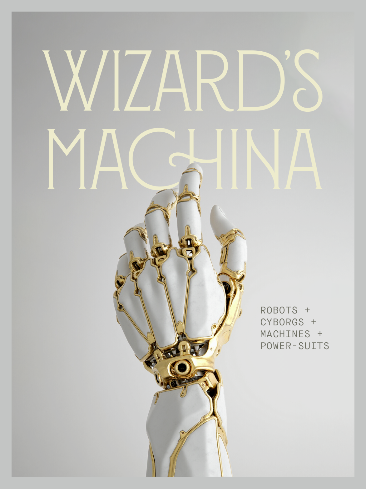 w1z_m4ch1n4. Robotic hand with gold and white accents