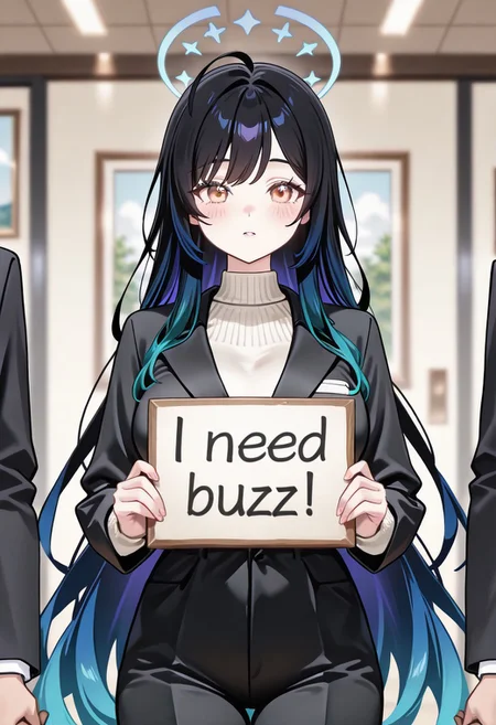 (masterpiece:1.2), (best quality:1.2), (absurdres:1.2), (high quality:1.2), (detailed:1), , anime coloring, anime screencap, 1girl, female, halo, medium_breast, long flowing light black hair, pastel blue purüle and gradient hair, side-swept bangs, beautiful eyes and hair, (almond eyes, slant eyes:1.2), (hand holding sign, "Need buzz":1.2), mature, standing, detailed office background, business suit, pant, detailed eyes, high detail eyes, multicolored iris, detailed iris, full lashes, Manhwa style,Bright colors, Contour line, pale painting, sprite, easynegative, VtuberXL,, virtual youtuber, solo focus, looking at viewer, dynamic pose, genshinportrait, sketch, portrait, holding sign, "Need buzz"