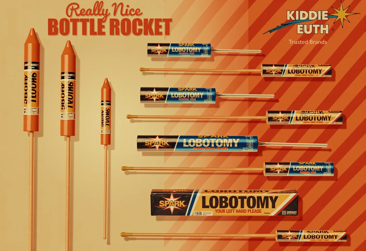 advertising poster style some really nice bottle rockets with green fuses on sticks in a variety of sizes and types from trusted brands "KIDDIE EUTH", "SPARK LOBOTOMY", and "YOUR LEFT HAND PLEASE". . Professional, modern, product-focused, commercial, eye-catching, highly detailed
