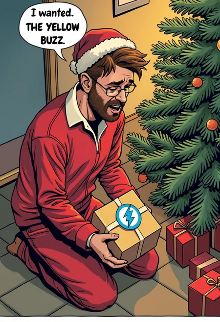 A funny comic strip illustration of a high angle shot of a hipsterman in his thirties. He is wearing pijamas and a christmas hat. The man is knealing next to a christmas tree. He is crying. In his hands he holds a present box that inside has a blue lightning bolt logo. He has a speech balloon that says: "I wanted THE YELLOW BUZZ"