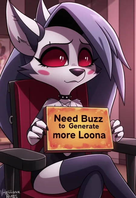 Loona from Helluva Boss, sitting in a gaming chair, big sad eyes, sad look, holding a flaming sign with the words "Need Buzz to generate more Loona", the background is a gaming room, 3D, polished,