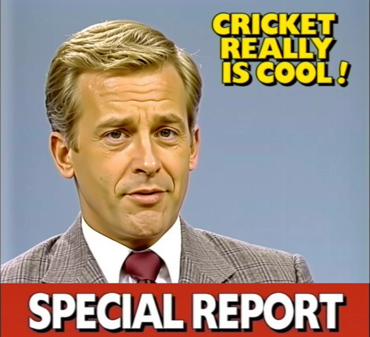 <lora:80s_broadcast:1> 80s broadcast, text at bottom of image:"SPECIAL REPORT", text to right of cringing male American newsreader's head:"CRICKET REALLY IS COOL !".