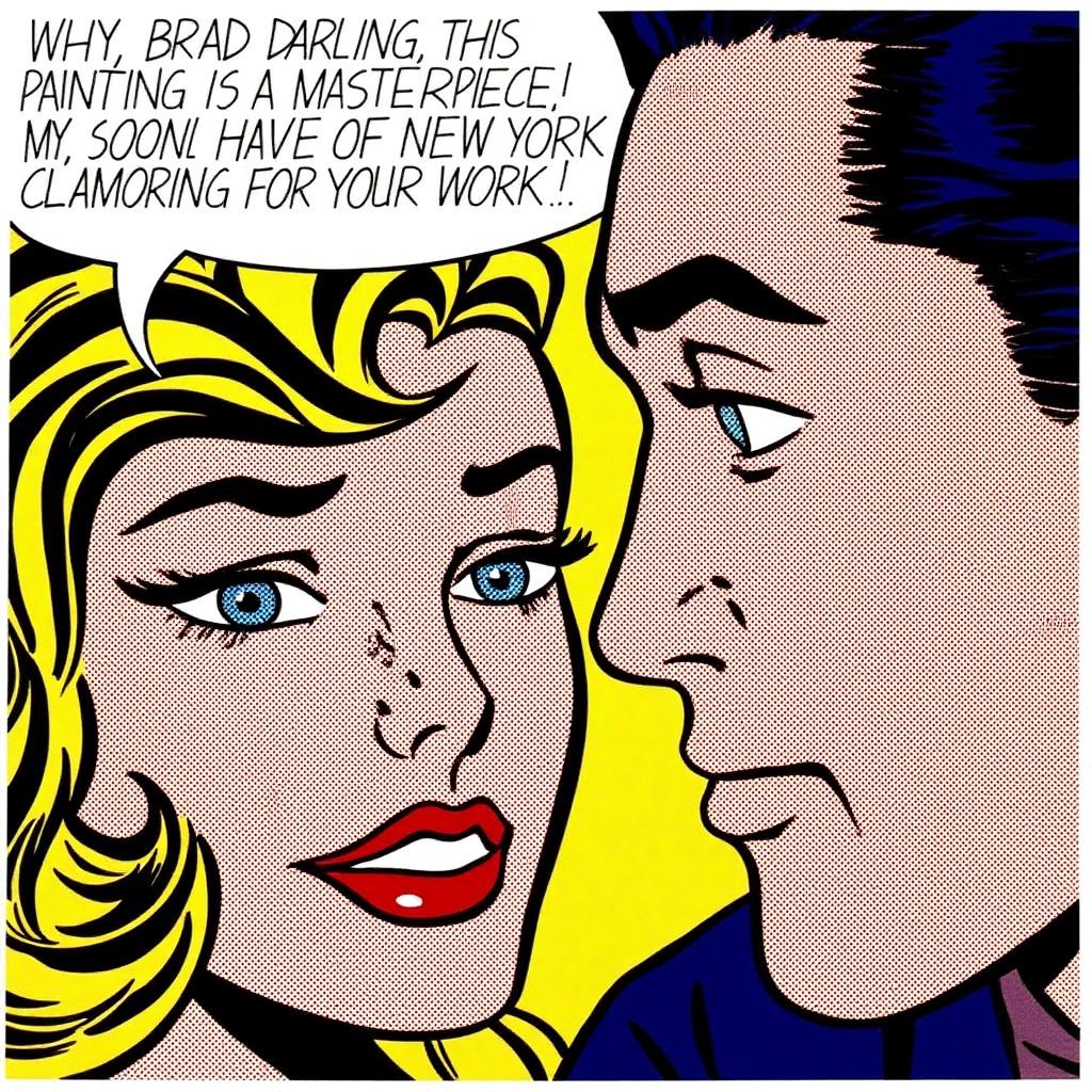lichtenstein1 illustration. 
A close-up of a woman and a man.
The woman on the left has blonde hair styled in loose waves, wearing red lipstick. She has an expression of curiosity or excitement, her eyes looking slightly to the side. She is talking and glancing side way at the man on the right.
There is a speech bubble above her that says "WHY, BRAD DARLING, THIS PAINTING
IS A MASTERPIECE! MY, SOON YOU'LL HAVE ALL OF NEW YORK CLAMORING FOR YOUR WORK!"
 <lora:lichtenstein1_cap_d6a3e8:1.0><lora:836248725727994186:0>