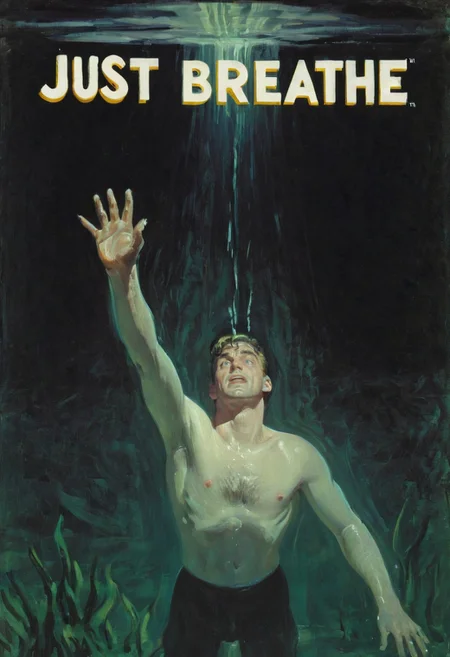 A man is submerged deep underwater and drowning. He reaches up with one hand, looking up. Text says "Just breathe" <lora:Rafael_DeSoto:0.7> 1960s <lora:chdmchlwrd:0.7> Dark art, chdmchlwrd