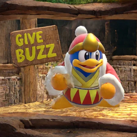 KingDededeXL, Buzz, Smug, holding, wooden sign that says, "Give me Buzz"