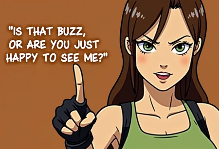 Lara Croft looking straight, pointing finger, text that says "Is that buzz, or are you just happy to see me?"