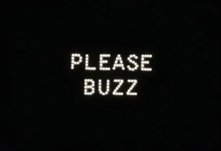 it says "please buzz" in plain white text on a black background