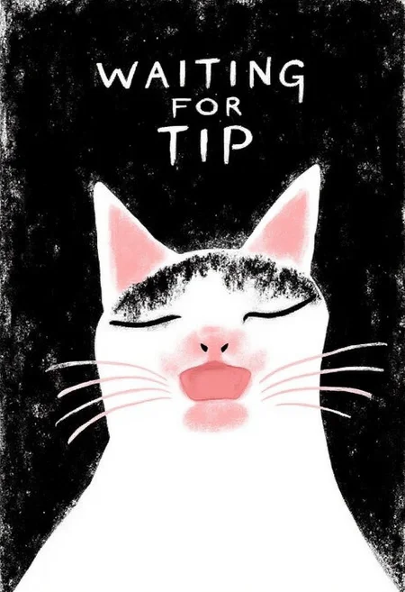 i11ustmin, illustration of a white ART BRUT CAT tired and yawning,
rough texture black backdrop,
the text reads "waiting for TIP"