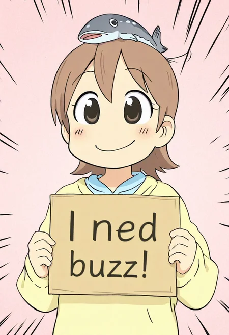 masterpiece, best quality, amazing quality, high quality, masterpiece, 
Aioi Yuuko, tilting head, smug, fish on head, 
focus lines,
need_buzz, holding sign that says "need buzz"
