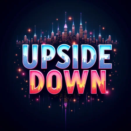 The words “Upside Down”, written in rainbow lights, with a futuristic cityscape in the background, holographic effects, text focus.