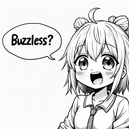 anime manga style girl, black and white, laughing, happy, close up, speech bubble say "Buzzless?"